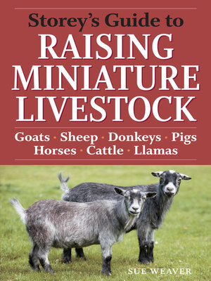 cover image of Storey's Guide to Raising Miniature Livestock